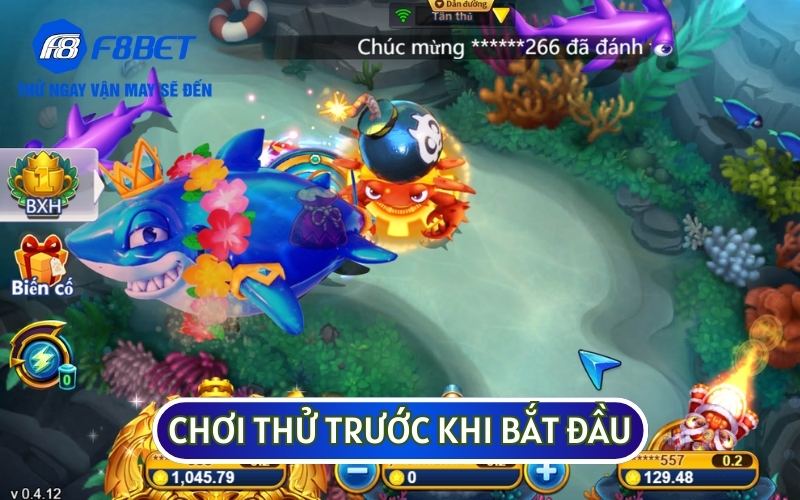 Chơi thử sẽ là một kinh nghiệm tốt nhất để bạn được làm quen với game